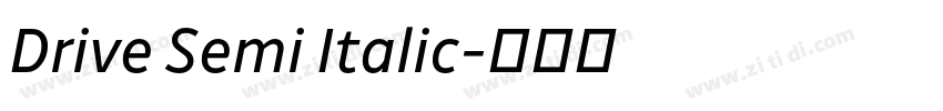 Drive Semi Italic字体转换